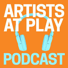 Artists at Play Podcast
