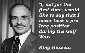 King Hussein&#39;s quotes, famous and not much - QuotationOf . COM via Relatably.com