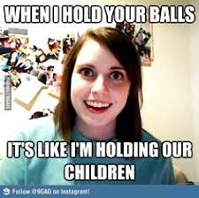 Overly Attached Girlfriend on Pinterest | Overly Obsessed ... via Relatably.com
