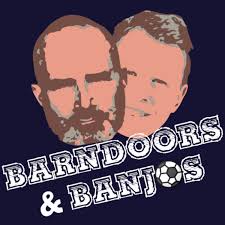The Barndoors and Banjos Football Podcast