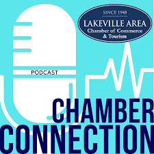 Lakeville Chamber Connection Podcast