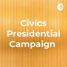 Civics Presidential Campaign