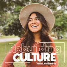Rebuilding Culture