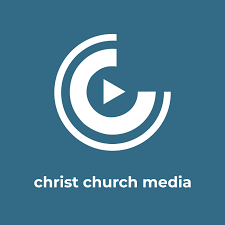 Christ Church Media