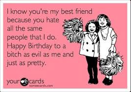 funny ecards | Funny Birthday Cards For Best Friends | We Heart It ... via Relatably.com