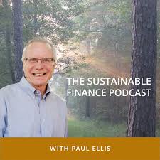 The Sustainable Finance Podcast