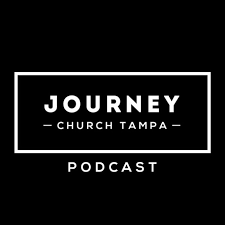 Journey Church Tampa - Sermon Audio Podcast