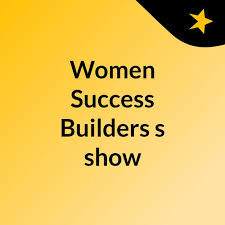 Women Success Builders's show