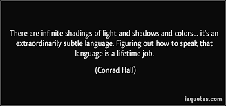 Conrad Hall Quotes. QuotesGram via Relatably.com