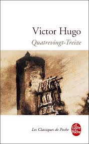 Quatrevingt-Treize - Victor Hugo