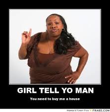 GIRL TELL YO MAN... - sassy black woman Meme Generator Posterizer via Relatably.com