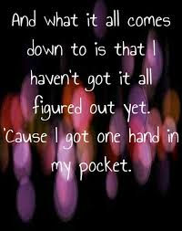 Alanis Morissette - Hand in My Pocket - song lyrics, song quotes ... via Relatably.com