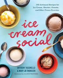 Ice Cream Social: 100 Artisanal Recipes for Ice Cream, Sherbet ...