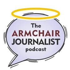 The Armchair Journalist Podcast