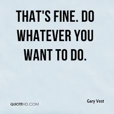 Gary Vest Quotes | QuoteHD via Relatably.com