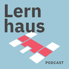 Münchner Lernhaus-Podcast