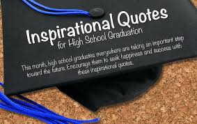 Inspire Your High School Graduate with Our Quotes Graphic ... via Relatably.com
