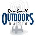 Outdoors Radio with Dan Small