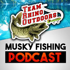 Team Rhino Outdoors Musky Podcast