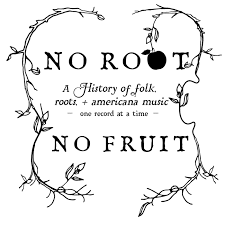 No Root, No Fruit