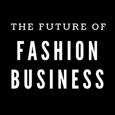 The Future Of Fashion Business