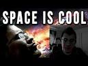 space is cool reaction mashup try