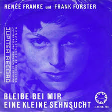 45cat - Renee Franke Und Frank Forster - Bleibe bei mir / Eine kleine ... - renee-franke-und-frank-forster-bleibe-bei-mir-jupiter