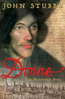 Donne: The Reformed Soul by John Stubbs. Buy Donne: The Reformed Soul at the Guardian bookshop. John Donne: The Reformed Soul by John Stubbs - DonneTheReformedSoul