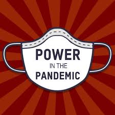 Power in the Pandemic