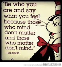 Dr. Seuss&#39; words of wisdom... - The Meta Picture via Relatably.com