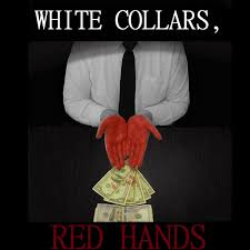 White Collars, Red Hands