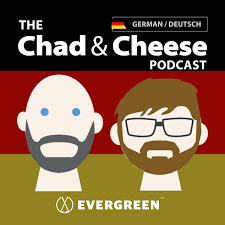 The Chad & Cheese - Deutsch