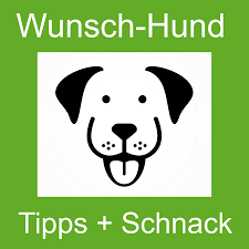 wunsch-hund Tipps + Schnack: Der Podcast mit Wunschhund