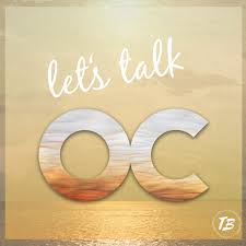 Let's Talk OC - The OC Podcast