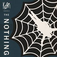Korn Presents: The Nothing