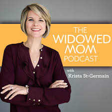 The Widowed Mom Podcast