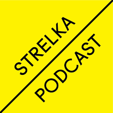 Strelka Podcast