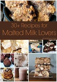 30+ Recipes for Malted Milk Lovers - A Family Feast®