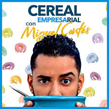 Cereal Empresarial con Miguel Contés