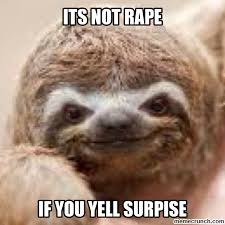 Memes Vault Rape Sloth Meme Generator via Relatably.com