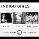 Indigo Girls/Strange Fire/Nomads Indians Saints
