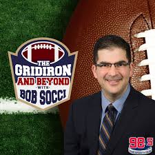The Gridiron and Beyond with Bob Socci Podcast