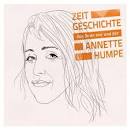 Zeitgeschichte: Das Beste von und Für Annette Humpe