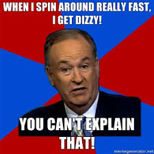 Bill O&#39;Reilly&#39;s Tidal Skepticism Launches “You Can&#39;t Explain That ... via Relatably.com