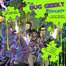 The Bug Geeky Podcast