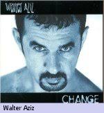 &quot;Change&quot; by Walter Aziz. by John Khoshaba - 6