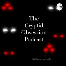 Cryptid Obsession