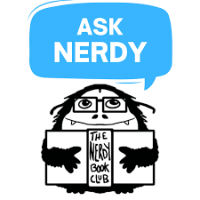 Ask Nerdy | A Nerdy Book Club Podcast