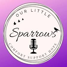 Our Little Sparrows Podcast