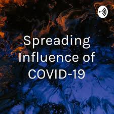 Spreading Influence of COVID-19
